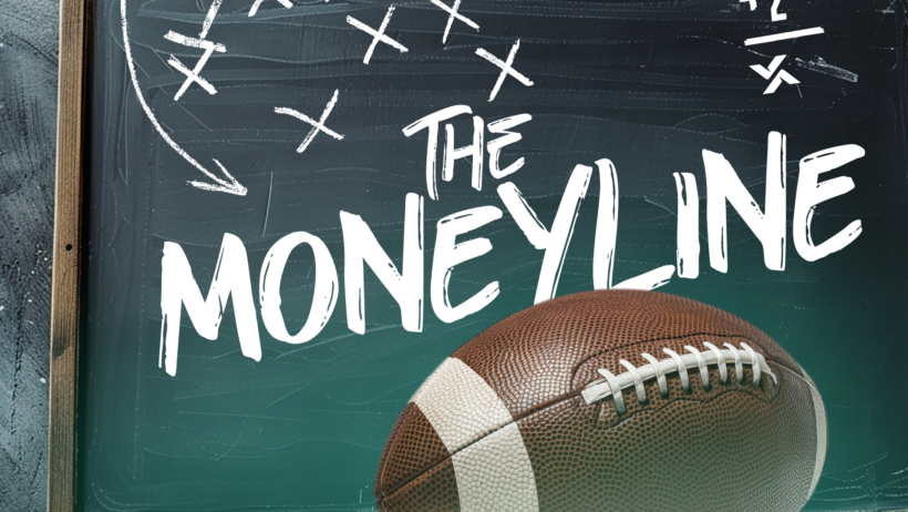 A chalkboard with the words "The Moneyline" scrawled on it and a football in the foreground